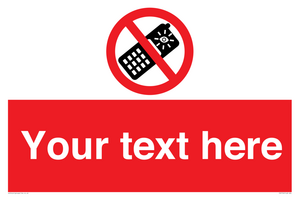 Custom No camera phones Sign